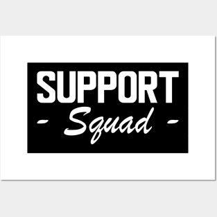 Support Squad w Posters and Art